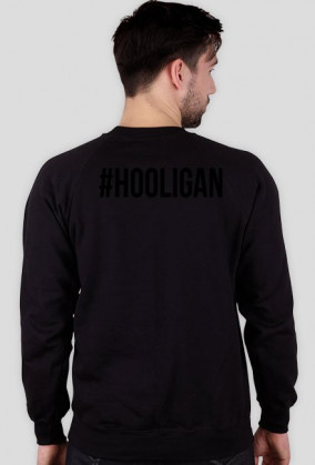 Bluza #HOOLIGAN