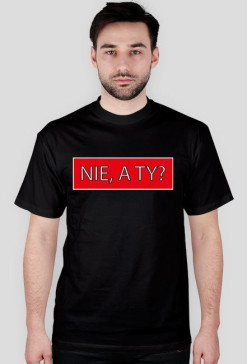 NIE, A TY?