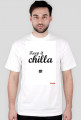 Keep it Chilla shirt