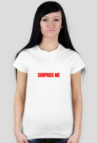 Tee Surprise Me