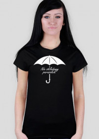 Koszulka z napisem Nie składamy parasolek