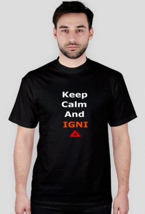 Koszulka (Męska) "Keep Calm And Igni"