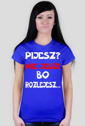 Pijesz? - Damska
