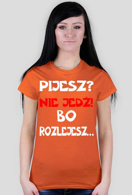 Pijesz? - Damska