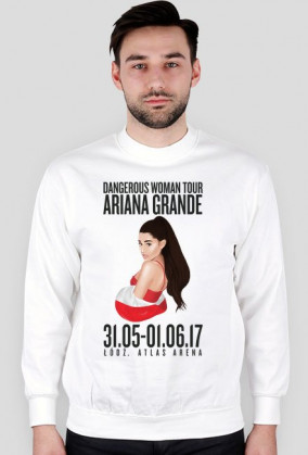 Bluza męska biała "Dangerous Woman Tour Poland, 31.05-06.01.17, Łódź"