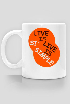 Live is simpe
