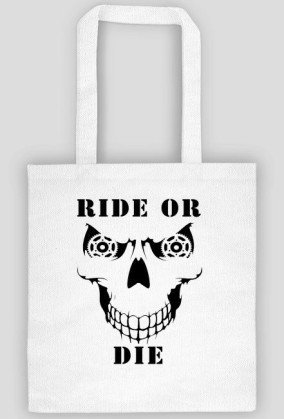 RIDE OR DIE SKULL torba