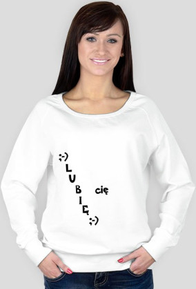 Lubię cię bluza