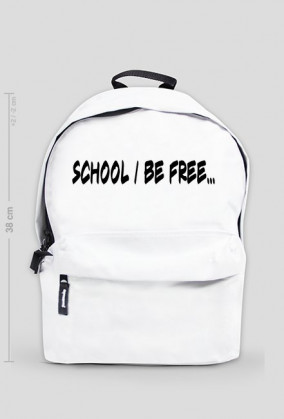 Plecak "SCHOOL/BE FREE