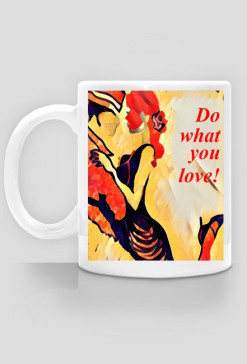 do what you love