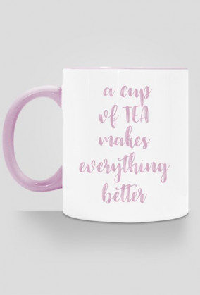 a cup of TEA - kubek