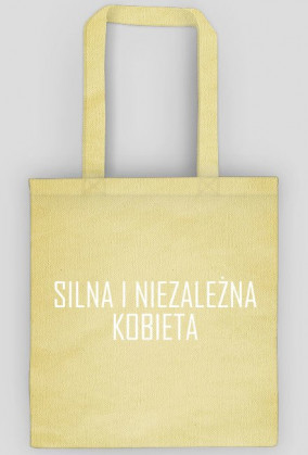 Silna i niezależna kobieta