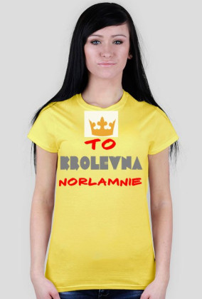 TO JEST KRÓLEWNA NORMALNIE