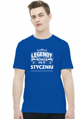 T-shirt legendy rodza sie w styczniu