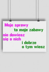 sprawy czy zabawy?