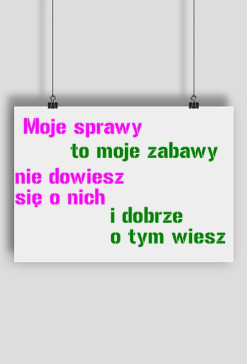 sprawy czy zabawy?