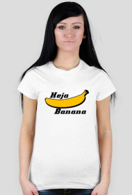 "Heja Banana" Banana #1 for Her