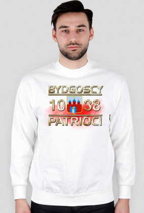 Bluza męska bez kaptura - Bydgoscy Patrioci - data powstania