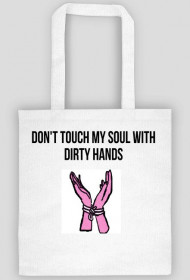 Torba biała - Don't touch my soul
