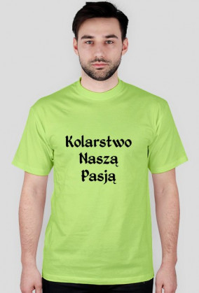 Koszulka Kolarstwo Naszą Pasją