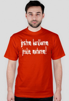 jestem hardkorem!
