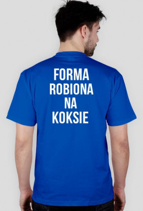 Koszulka Forma robiona na koksie