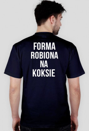 Koszulka Forma robiona na koksie