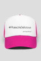 #MakeLifeDelicious Cap