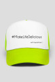 #MakeLifeDelicious Cap