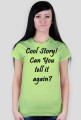 Cool Story