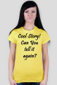 Cool Story