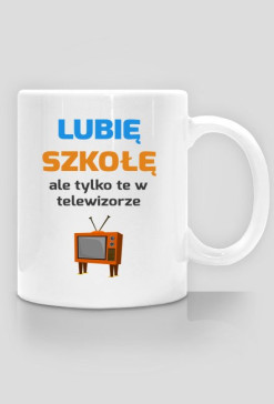 Lubię szkołę - kubek
