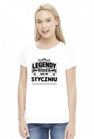 T-shirt Legendy rodza sie w Styczniu