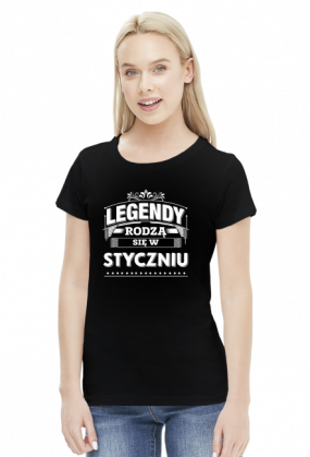 T-shirt Legendy rodza sie w styczniu