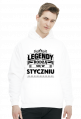 Bluza z kapturem Legendy rodza sie w styczniu