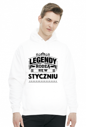 Bluza z kapturem Legendy rodza sie w styczniu