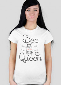 Koszulka z nadrukiem - Bee a Queen