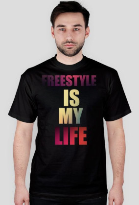 FREESTYLE IS MY LIFE