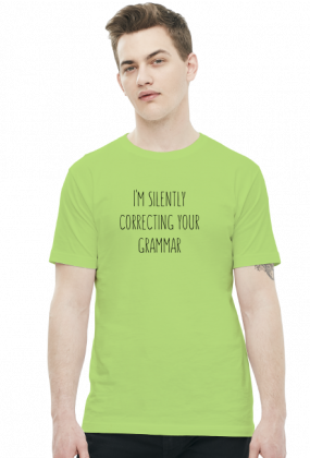 I'm Silently Correcting Your Grammar - Męski T-shirt (Jasny)