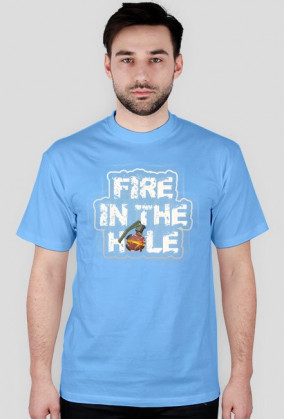 Fire in the hole 2 - Męska koszulka