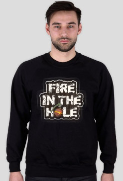 Fire in the hole 2 - Męska bluza