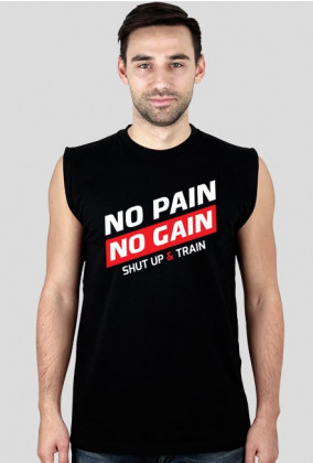 BStyle - No Pain No Gain ( Koszulka na siłownie, koszulka motywacyjna)