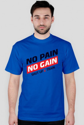 BStyle - No Pain No Gain ( Koszulka na siłownie, koszulka motywacyjna)