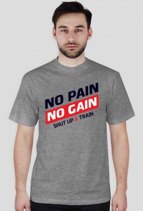BStyle - No Pain No Gain ( Koszulka na siłownie, koszulka motywacyjna)