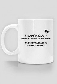 Uwaga monotlenek diwodoru - kubek