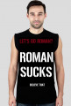 Koszulka bez rękawów ROMAN SUCKS