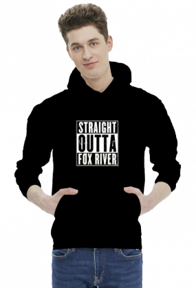 Straight Outta Fox River - bluza