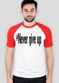 Podkoszulek "Never Give Up"