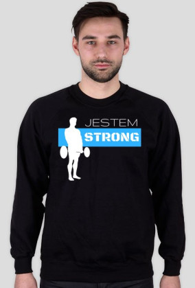 Bluza Męska - Jestem strong
