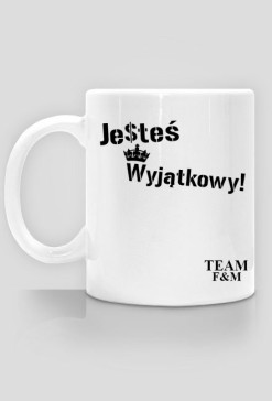 Kubek Jesteś wyjątkowy!
